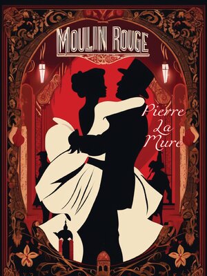 cover image of Moulin Rouge